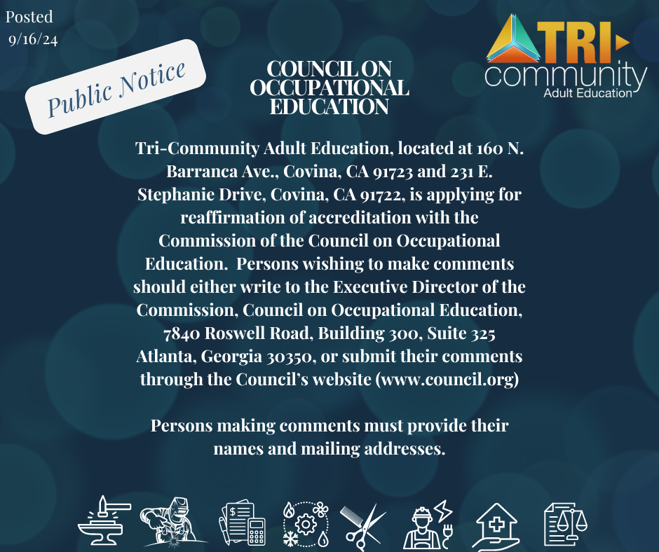 Public notice of Tri-Community Adult Education reaccreditation with the Council on Occupational Education